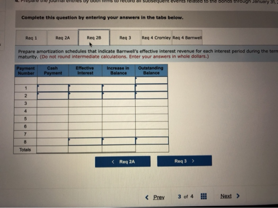 all equent ents related to the bonds through January 31, Complete this question by entering your answers in the tabs below. R