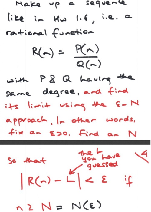 Make up a sequence like in How 1.6, i.e. a rational function R(~) = P(a) Q(-) with P Q Q having the same degree, and find its