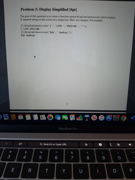 Problem 3: Display Simplified [Opt] The goal of this question is to create a function named display Conversion which displays