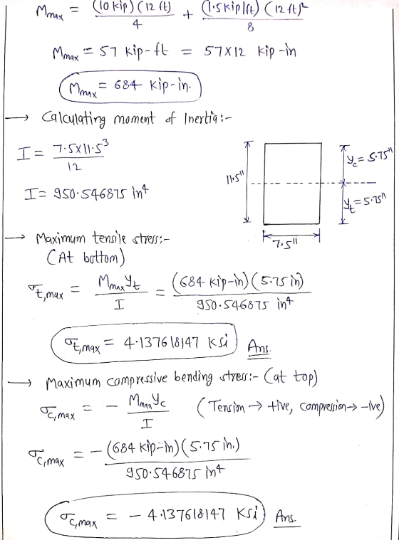 Mmax = (10 kip) (12 ft) + (liskielce) (12442 4 Mmax * 57 kip-ft = 57x12 kip-in (Mmax = 684 kip-in. Calculating moment of Iner