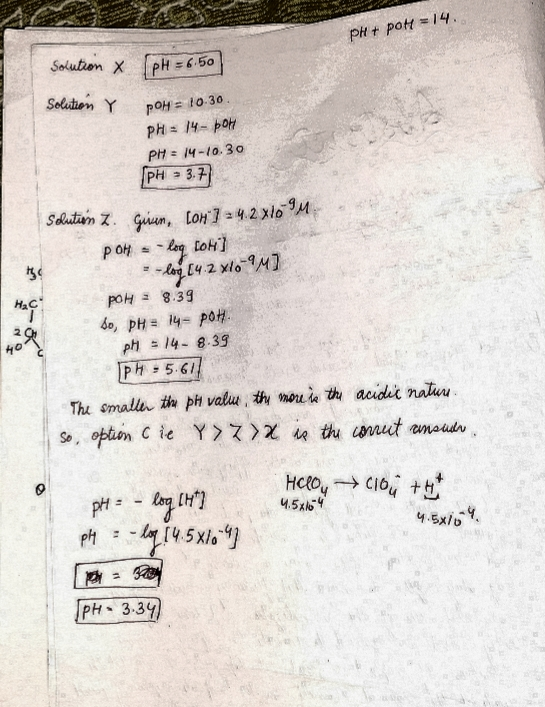 PH + poh=14. Solution x [pH=6.50 Solution Y pOH = 10.30 PH = 14-DOH PH = 14-10.30 PH = 3.1 Solution Z. Guan, LOH] 2 4.2 X10M