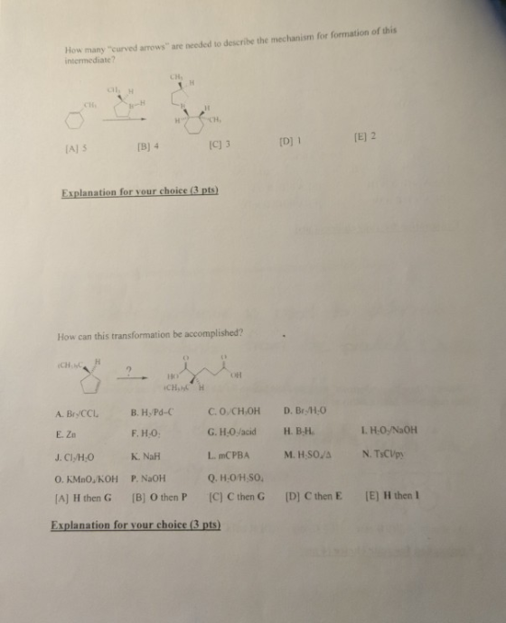 How many curved arrows are needed to describe the mechanism for formation of this intermediate? CH [D] 1 (EJ 2 IA 3 IC) 3 [B