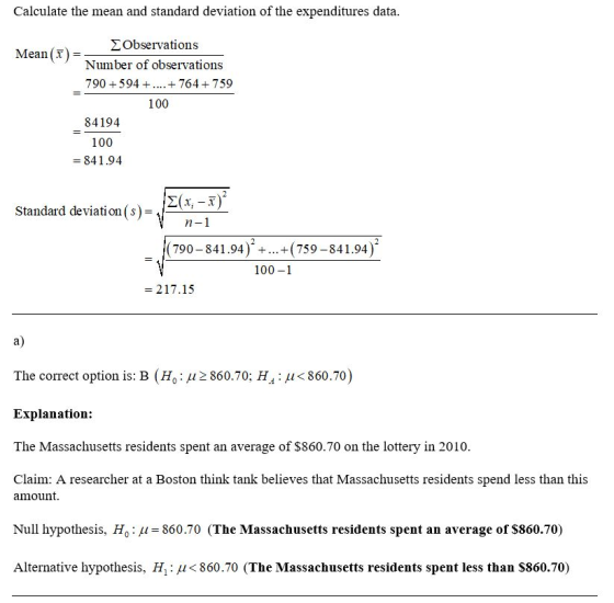 Calculate the mean and standard deviation of the expenditures data. ΣΟbservations Mean (1) = Number of observations 790 +594