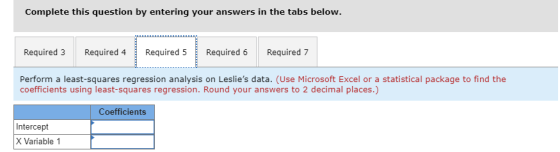 Complete this question by entering your answers in the tabs below. Required 3 Required 4 Required 5 Required 6 Required 7 Per