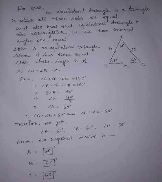 an are We know, equilateral triangle is a triangle in which all three sides equal. and also know that equilateral triangle is
