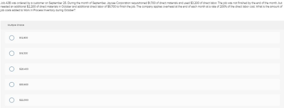 Job A3B was ordered by a customer on September 25. During the month of September, Jaycee Corporation requisitioned $1,700 of