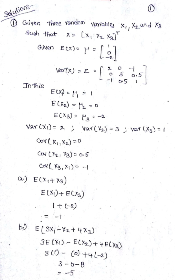 0 GIven three Yandom seloh.that x= [x,.x2.: D variables x, X2 ond K3 -1 Tothis a) ECxtX3)