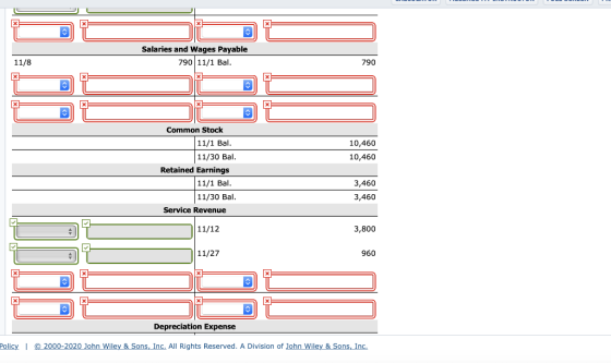Salaries and Wages Payable 790 11/1 Bal. 11/8 790 X x 10,460 10,460 Common Stock 11/1 Bal. 11/30 Bal. Retained Earnings 11/1
