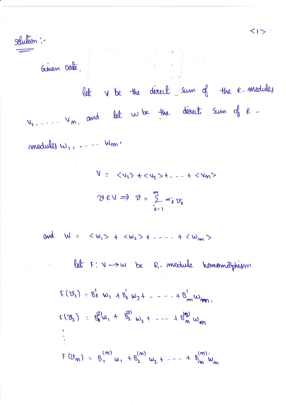 solution : Geren Data, 1 . let v be the direct let w be the sum of direct the R. modules sum of Ŕ - and modules w,, ... Wim
