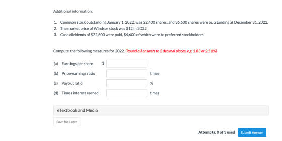 Additional information: 1. Common stock outstanding January 1, 2022, was 22,400 shares, and 36,600 shares were outstanding at