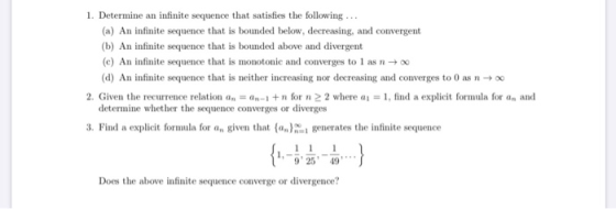 1. Determine an infinite sequence that satisfies the following ... (a) An infinite sequence that is bounded below, decreasing