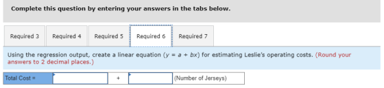 Complete this question by entering your answers in the tabs below. Required 3 Required 4 Required 5 Required 6 Required 7 Usi