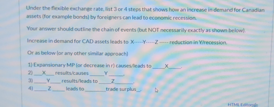 Under the flexible exchange rate, list 3 or 4 steps that shows how an increase in demand for Canadian assets (for example bon