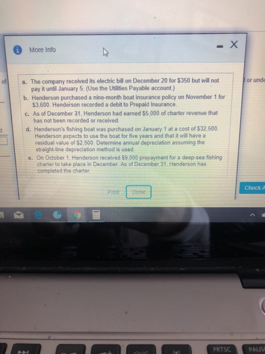 More Info or unde a. The company received its electric bill on December 20 for $350 but will not pay it until January 5. (Use