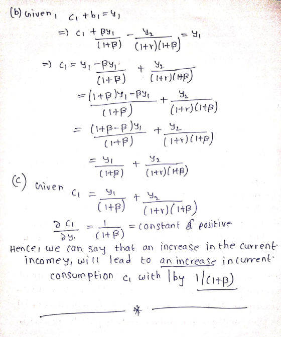 b) ive Ctbi P)HP) 32 t) (tY)(H) (C Civ en Hentei we con Say that an increase in the currenk inco m e y win lead to an increa Scincurre nt . consumption cwith by ctp)