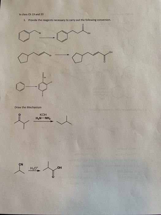 In class Ch 19 and 20 Provide the reagents necessary to carry out the following conversion. 1. -N OH он Draw the Mechanism КО
