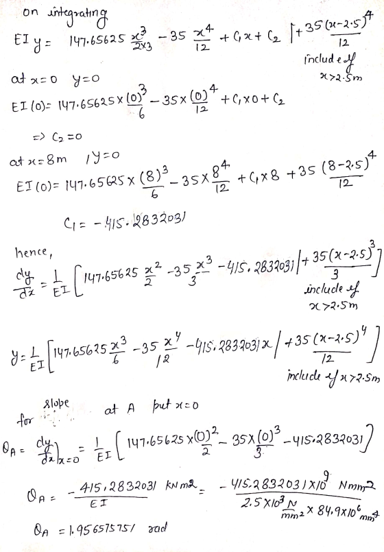 on integrating 35(2–2:554 -35 XA + EI y = 147.65625 +632+ (2 2x3 12 12 include of at x=0 H>2.5m y=o EI (0)- 147.65625*(0) -