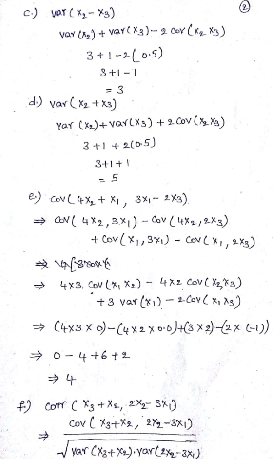 3 +1-1 d) var(X2+x3) 5 CtX 3x o)-(4 x 2 x 0.5h@ x 2)-(2xL.))