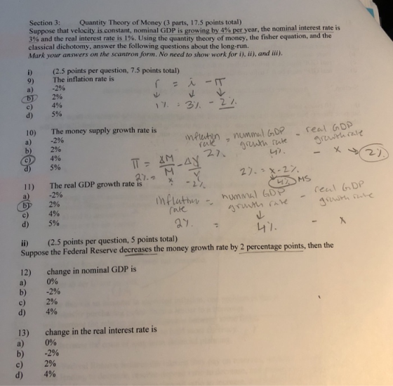 Section 3: Quantity Theory of Money (3 parts, 17.5 points total) Suppose that velocity is constant, nominal GDP is growing by