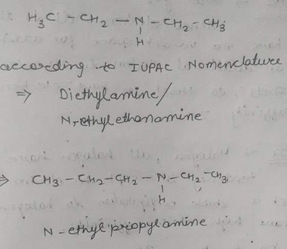 нс -и, - у - на H- according to IUPAC Nomenclature > Diethylamine/ou Nethyl ethanamine vol o u CH₂ - CH2 - CH2 - CH2 CH3 at o