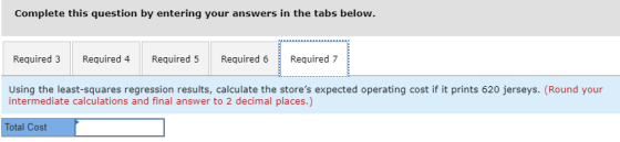 Complete this question by entering your answers in the tabs below. Required 3 Required 4 Required 5 Required 6 Required 7 Usi