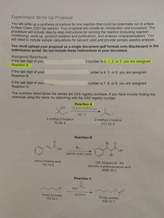 Experiment Write Up Proposal You will write up a synthesis procedure for one reaction that could be potentially run in a face