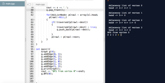 D main.cpp DI main.cpp Adjacency list of vertex 0 head->2- 2- 1 /9 80 81 82 q.pop_front): for(Adj ListNode* pCrawl array [s].
