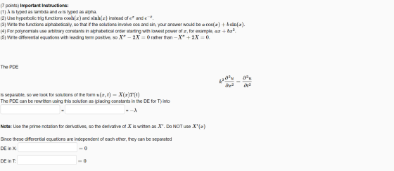 (7 points) Important Instructions: (1) is typed as lambda and a is typed as alpha. (2) Use hyperbolic trig functions cosh(x)