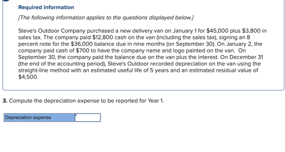 Required information [The following information applies to the questions displayed below.] Steves Outdoor Company purchased