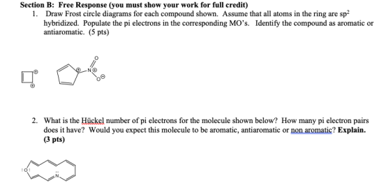 Section B: Free Response (you must show your work for full credit) 1. Draw Frost circle diagrams for each compound shown. Ass