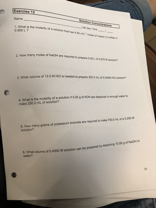 Exercise 12 Name Solution Concentrations Lab Gwyl time What is the molarity of a solution that has 4,50 x10 moles of Copper)