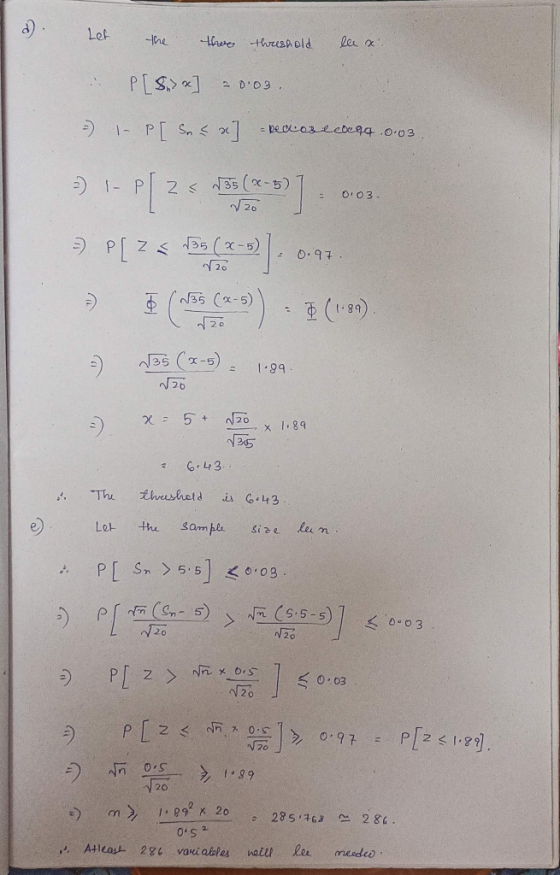 1 d. Let the there threshold la x: P[ 8.>x] = 0.03. 3) in p[ Sn< ] =bewczec0c94.0-03 2) - P[2< 153(].00 9P[<< 55(2-0). 0:47.