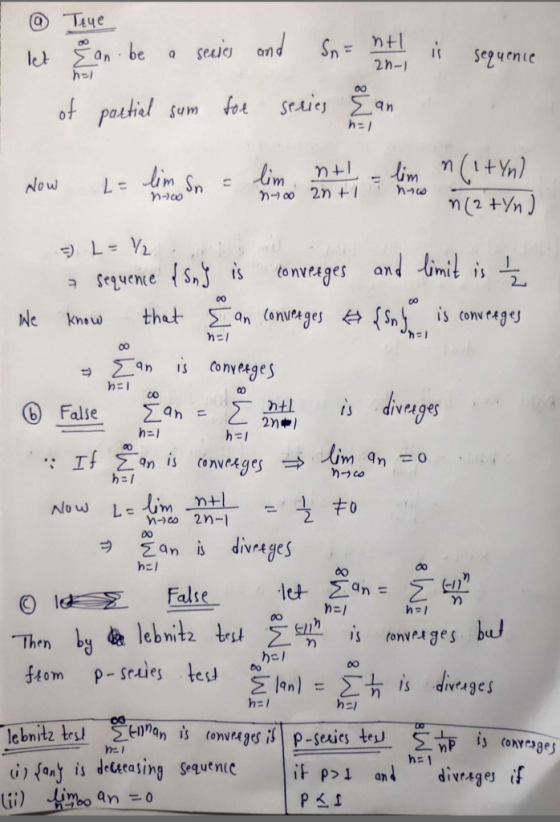 @ True let Žan be o sejo and Spa en is sequence of partial sum for series n-wºn -00 2n + how - ha Now L= lim Sn = lim. nt = l