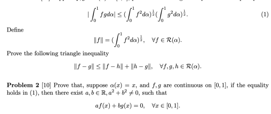 fodal 5]*fda)}([^ g?da). SI = $*f*da)ă, vfeR(a). Define Prove the following triangle inequality If – 9|| = || f – h|| + || h