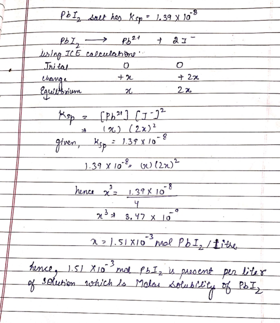 pb In selt has k sp ? 1.39 x 10° + 224 22 PbL Pb2+ + 27 using ICE calculatine .. Inital change + Equilibrium 26 Kspa (Pb2+ ]