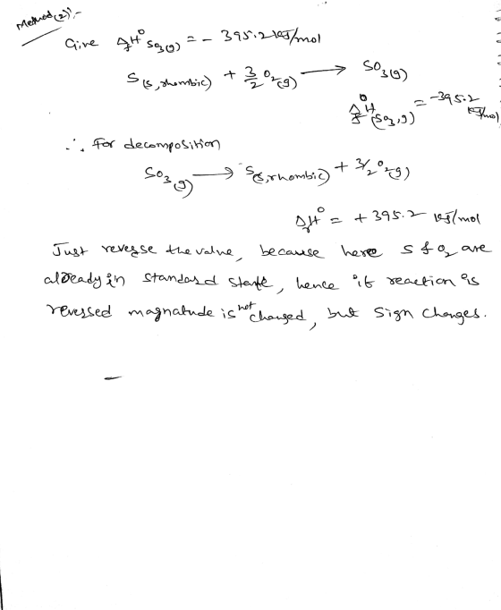 Method (2) - Give at 39512105/mol Soo) SO39) + Sis, shombic) 30mg) .-39502 lemon is g,g) i for decomposition Sesshombic) 39)