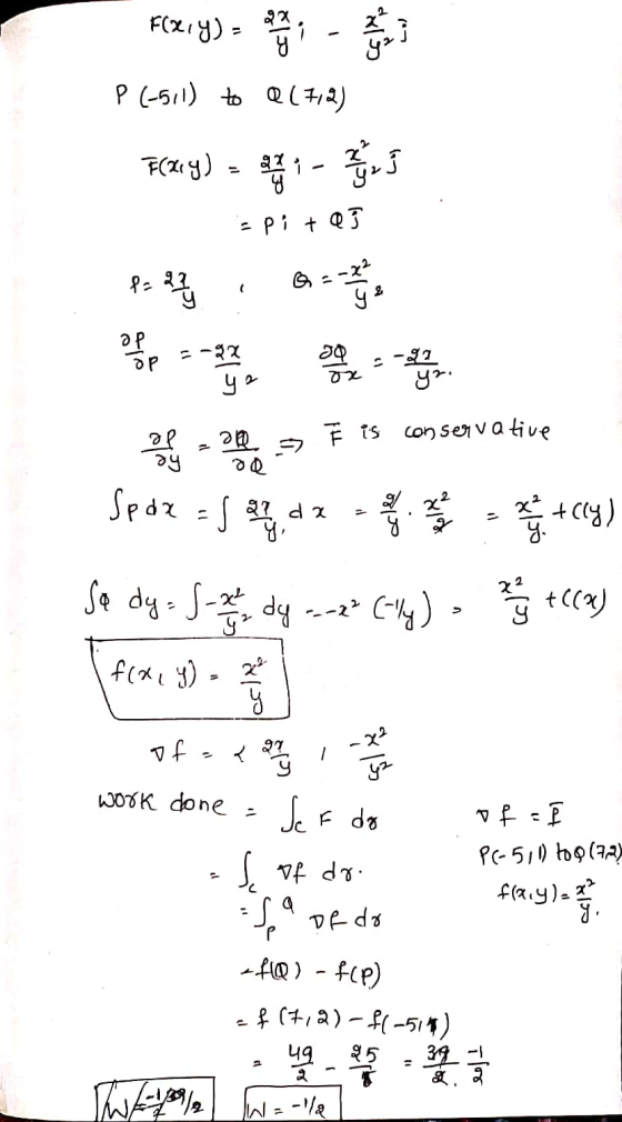 Fexry) - de P (-511) to 0 (712) F(y) = 27 2 - 2 4 5 =pita] =-22 P= 27 2 OP Do y = - 3-92 ye y? E is conservative oy Spax af a