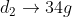 d_{2}\rightarrow 34g