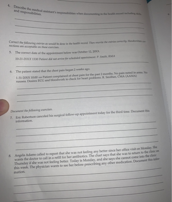 4. Describe the medical assistants and responsibilities responsibilities when documenting in the health record including Cor