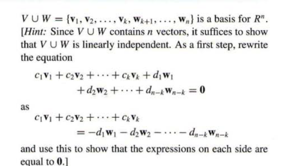 VUW = {V1, V2, ..., Vk, Wk+1,...,w.} is a basis for R. [Hint: Since V UW contains n vectors, it suffices to show that VUW is
