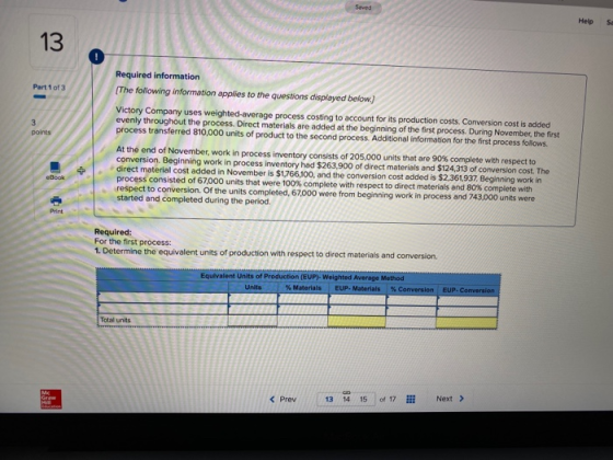 Saved Help SO 13 Part 1 of 3 3 points Required information (The following information applies to the questions displayed belo