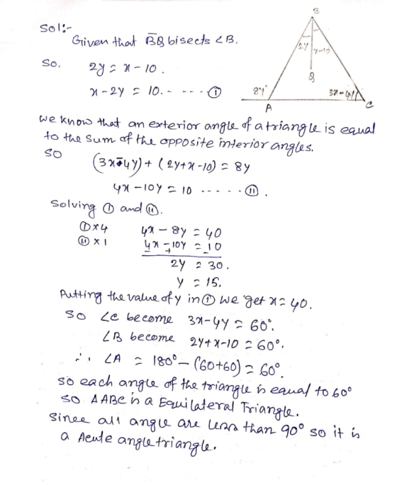 Sol:- . so. Given that B8 bisects LB. 2y = 81-10. 21-2y = 10.- --.0 24/ we know that an exterior angle of a triangle is equal