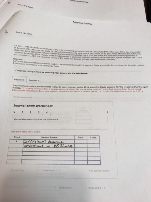 2. Award A 142 ports On July 1, 2018. Gupta Corporation bought 25% of the outstanding common stock f of the stock Vas not ass