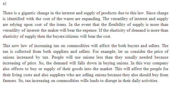 There is a gigantic change in the interest and supply of products due to this law. Since charge is identified with the cost o