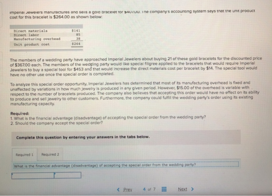 impenal jeweiers manufactures and sens a gold bracelet tor >AUTUU. ine companys accounting system says that the unit product