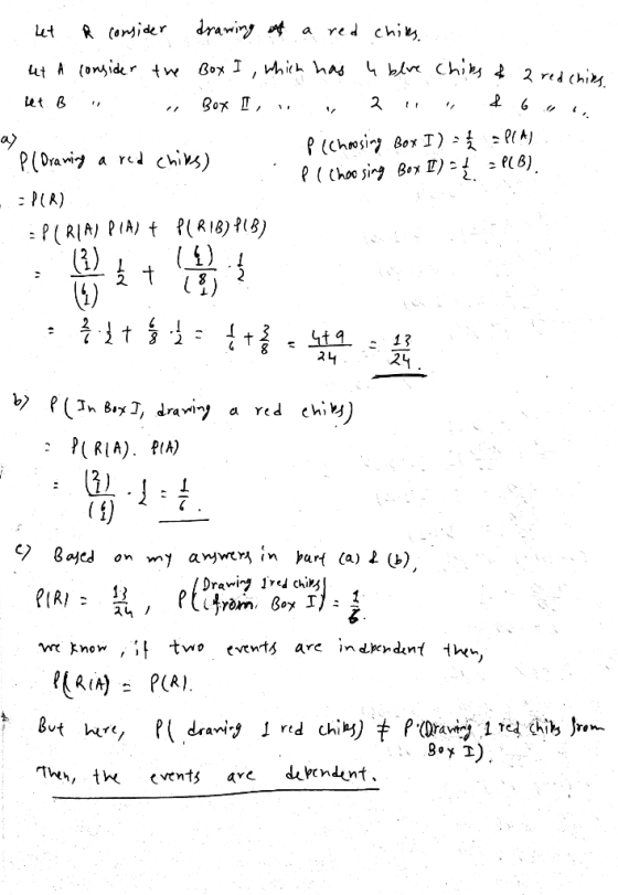 Let a consider drawing of a red chies ut a consider the Box I, which has 4 blue chibs & 2 reaching let. B . .; Box I,. i 21.