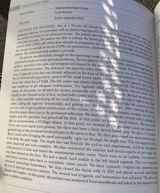 Exercises and Case Studies -- PROCEDURES: Exploratory laparotomy Liver biopsy Entire sigmoid colon SPECIMEN le with a history