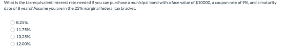 What is the tax-equivalent interest rate needed if you can purchase a municipal bond with a face value of $10000, a coupon ra