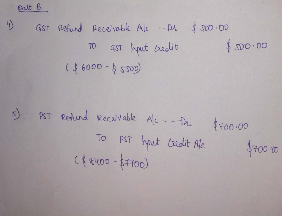 palt 8 GST Rehund Receivable Alc -DA SD0 00 D GST bedlit 6000 SS00) S PST echund Recaivabla A00.00 To PST hput tbedlt Alc 70 TOD ID