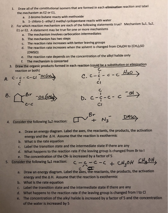1 Draw All Of The Constitutional Isomers That Are Formed In Each 